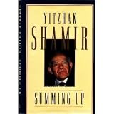 Summing Up: An Autobiographyby Yitzhak Shamir