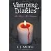 The Fury: AND The Reunion Bks. 3 & 4 (The Vampire Diaries)