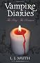 The Fury: AND The Reunion Bks. 3 & 4 (The Vampire Diaries)