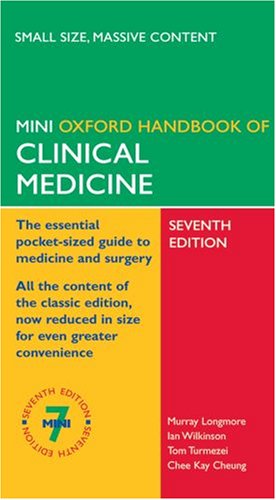 Oxford Handbook of Clinical Medicine (Mini Edition) (Oxford Handbooks Series)