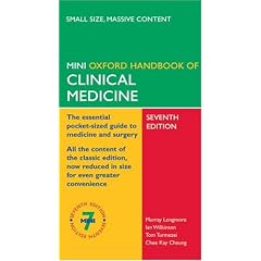 Oxford Handbook of Clinical Medicine (Mini Edition) (Oxford Handbooks Series)