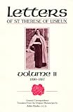 Letters of St. Therese of Lisieux, Vol. II
