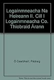 Cill i logainmneacha Co. Thiobraid Árann