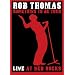Rob Thomas: Something To Be Tour - Live At Red Rocks