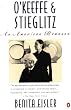 O'Keeffe and Stieglitz: An American Romance