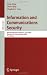 Information and Communications Security: 8th International Conference, ICICS 2006 Raleigh, NC, USA, December 4-7, 2006 Proceedings (Lecture Notes in Computer Science / Security and Cryptology)