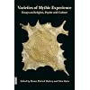Varieties of Mythic Experience: Essays on Religion, Psyche and Culture