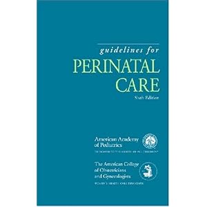 Click here to buy Guidelines for Perinatal Care (Guidelines for Perinatal Care (Aap Acog)) by American Academy of Pediatrics.