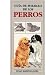 GUIA DE BOLSILLO DE LOS PERROS en Libros del nombre: 41%2BwGUnou6L._SL75_