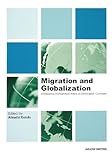 Migration and Globalization―Comparing Immigration Policy in Developed Countries-