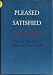 Book cover of Pleased But Not Satisfied.