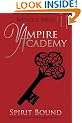 Spirit Bound (Vampire Academy, Book 5)