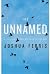 The Unnamed
