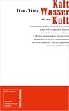 KaltWasserKult - J&aacute;nos T&eacute;rey