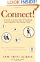 Connect!: A Guide to a New Way of Working from GigaOM's Web Worker Daily