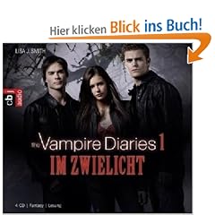 The Vampire Diaries - Im Zwielicht: Band 1