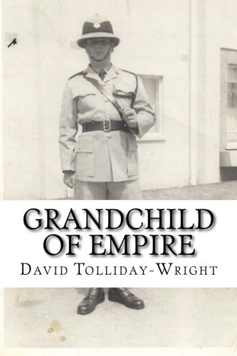 Grandchild of Empire: A British life in changing times