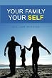 Your Family Your Self