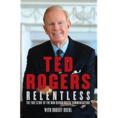Relentless by Ted Rogers