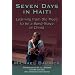 Seven Days in Haiti