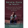 Seven Days in Haiti