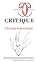 Critique, N� 745-746, Juin-Jui : L'Europe romantique