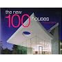 The New 100 Houses x 100 Architects