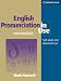 English Pronunciation in Use: Intermediate: Self-Study and Classroom Use (English Pronunciation in Use)