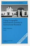 Using Geographic Informational Systems in Institutional Research