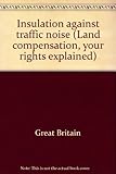 Insulation against traffic noise