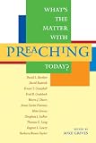 What's the Matter With Preaching Today?