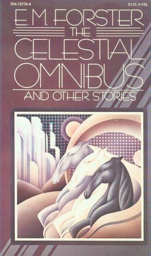 The Celestial Omnibus and Other Stories