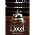 Hotel: An American History by Andrew K. Sandoval-Strausz