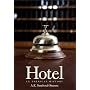 Hotel: An American History