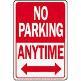 Hy-Ko Prod. HW-1 Highway Signs - No Parking Anytime