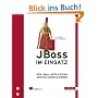JBoss im Einsatz. Den JBoss Application Server konfigurieren