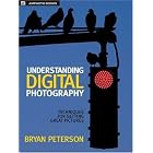 Click here to buy Understanding Digital Photography: Techniques for Getting Great Pictures by  Bryan Peterson.