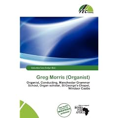 Greg Morris (Organist)