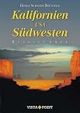 Kalifornien & S�dwesten USA: Reisef�hrer - Horst Schmidt-Br�mmer