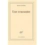 Une rencontre