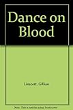 Dance on blood