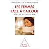Les femmes face � l'alcool, r�sister et s'en sortir
