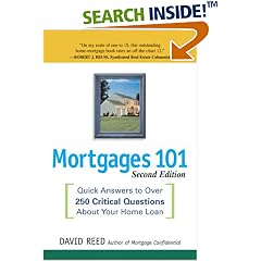 Quick Answers to Over 250 Critical Questions About Your Home Loan