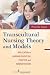 Transcultural Nursing Theory and Models: Application in Nursing Education, Practice, and Administration (Sager, Transcultural Nursing Theory and Models)