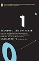 Decoding the Universe
