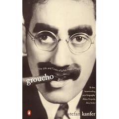 GROUCHO: THE LIFE AND TIMES OF JULIUS HENRY MARX