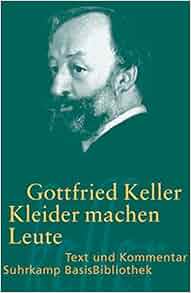 Kleider machen Leute: Amazon.co.uk: Gottfried Keller ...