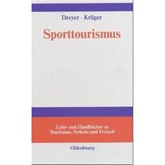 Sporttourismus: Management- und Marketing-Handbuch