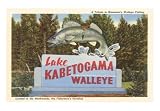 Sign for Lake Kabetogama, Minnesota, Walleye Art Poster Print, 18x13