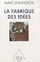 La Fabrique des id�es